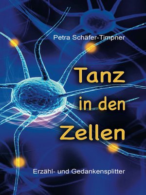 cover image of Tanz in den Zellen